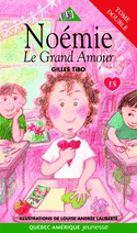 Noémie 15: Le grand amour